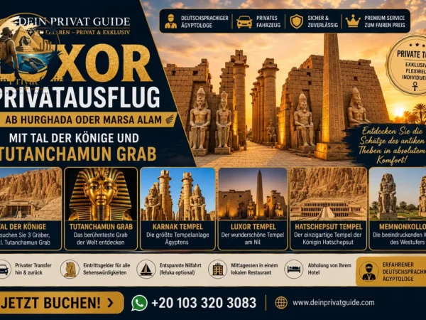 Luxor Privatausflug ab Hurghada | Tal der Könige & Grab