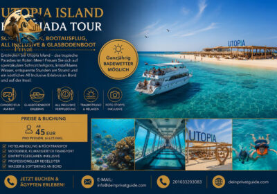 Utopia Island Hurghada Tour – Schnorcheln,Bootsausflug, All Inclusive & Glas boden boot