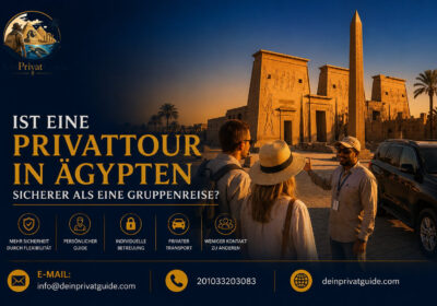 Ist eine Privattour in Ägypten sicherer als eine Gruppenreise?
