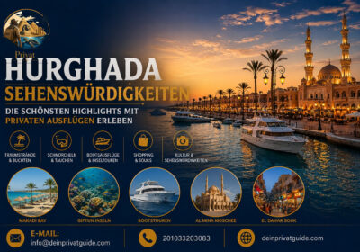 Hurghada Sehenswürdigkeiten | Die schönsten Highlights mit privaten Ausflügen erleben