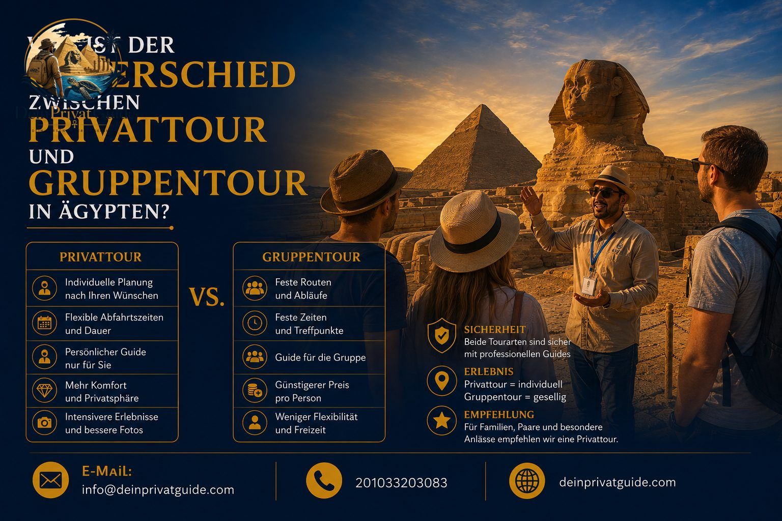 Was ist der Unterschied zwischen Privattour und Gruppentour in Ägypten?